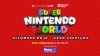 Llegó el día de la gran apertura de Super Nintendo World