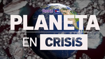 Programa Especial: Planeta en Crisis