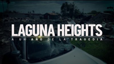 Programa especial: Laguna Heights a un año de la tragedia